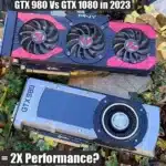 GTX 980 та GeForce GTX 1080